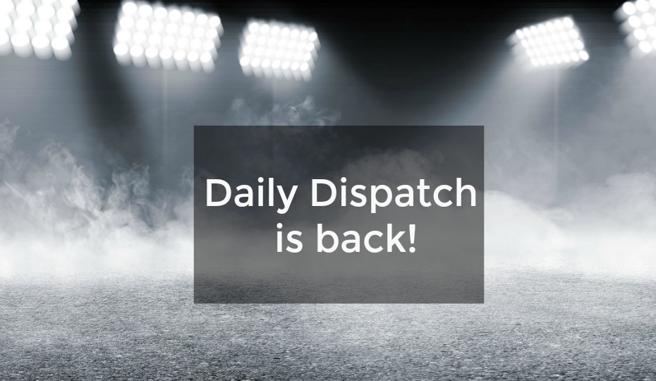 Daily (Gift) Dispatch is Back!