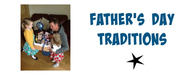 Father's Day Traditions & What It Means To Us
