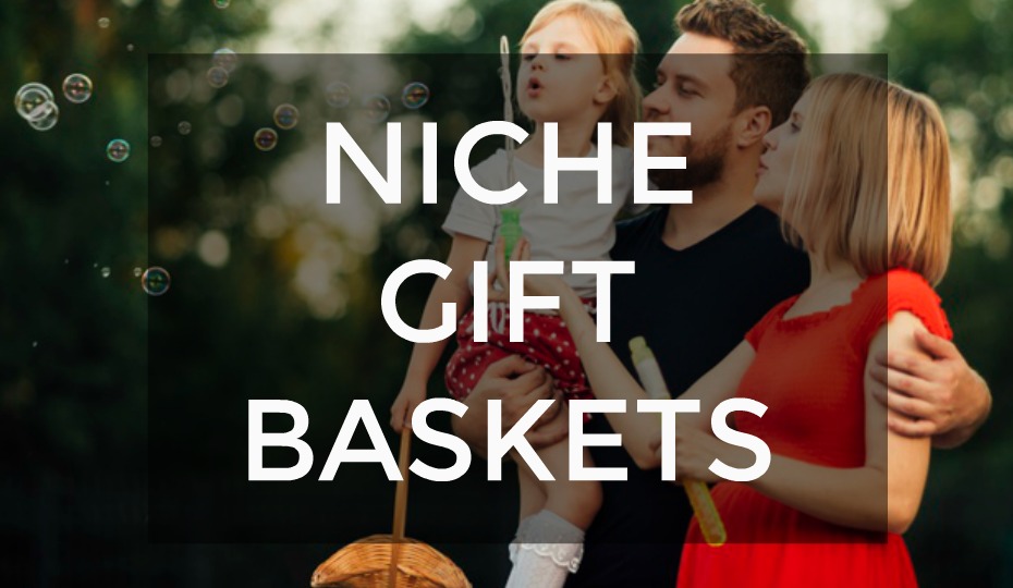 Niche Gift Baskets Occasions