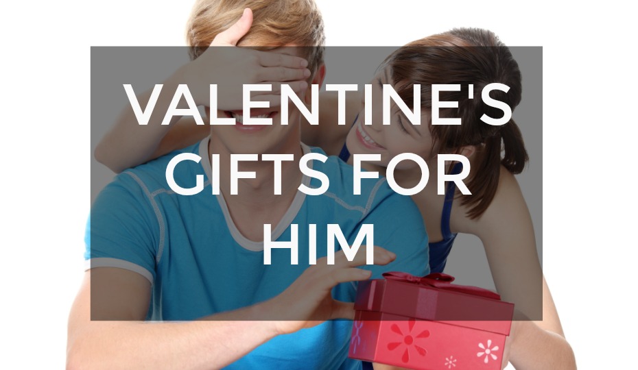 Valentine's Gift Ideas For Boyfriends/Husbands