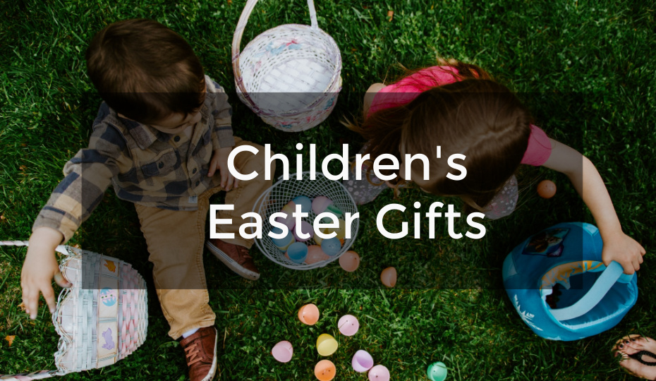 Children's Easter Gifts