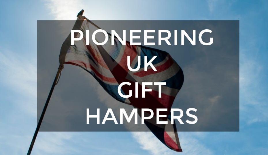 Pioneering the UK Gift Basket Industry