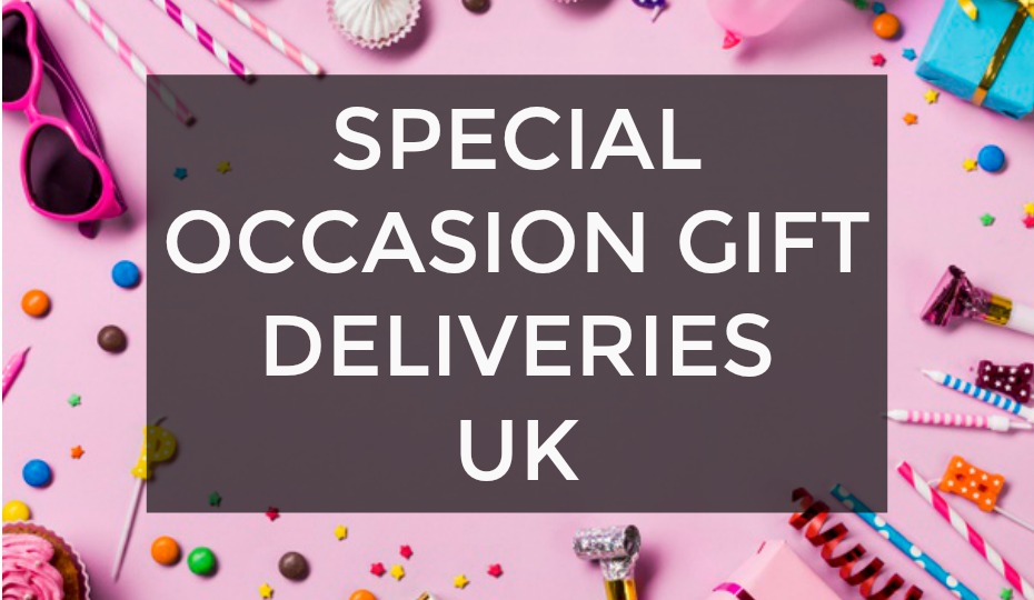 Special Occasion Gift Deliveries UK